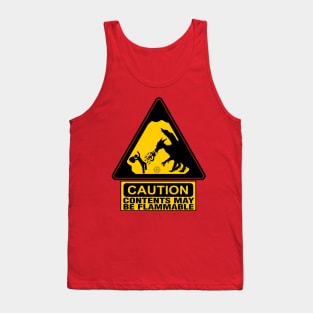 Caution: Contents May Be Flammable Tank Top